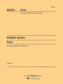 Suite for Viola (or Cello) and Orchestra by Bloch Ernest for Score