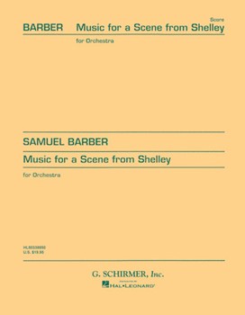 Music for a Scene from Shelley Op. 7 by Barber Samuel for Study Score