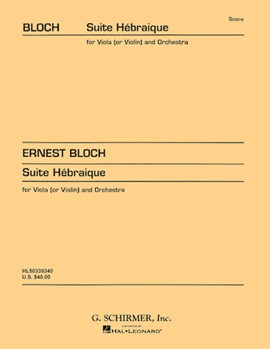 Suite Hebraïque by Bloch Ernest for Score