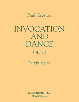 Invocation and Dance Op. 58 by Creston Paul for Score