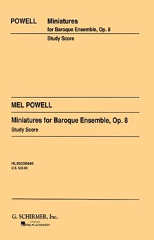 Miniatures for Baroque Ensemble Op. 8 by Powell Mel for Score