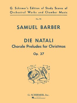Die Natali Op. 37 by Barber Samuel for Score
