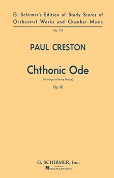 Chthonic Ode Op. 90 (Homage to Henry Moore) by Creston Paul for Score