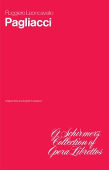 I Pagliacci by Leoncavallo Ruggero for