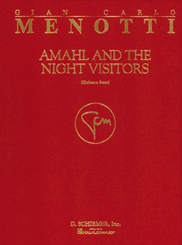 Amahl & The Night Visitors by Menotti Gian Carlo for Full Score