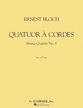 String Quartet #1 by Bloch Ernest for Str Quartet (Parts Only)