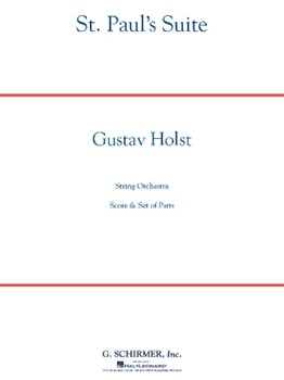 St Paul's Suite by Holst Gustav for Full Score
