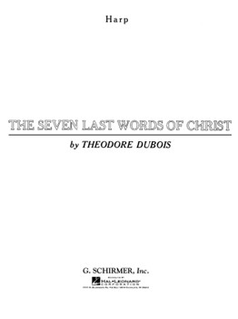 7 Last Words Of Christ by Dubois Theodore for Harp