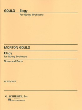 Elegy by Gould Morton for String Orchestra