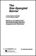 The Star Spangled Banner - Marching Band Arrangement