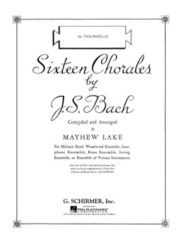 16 Chorales by Bach Johann Sebastian - Lake Mayhew - for Cello 1