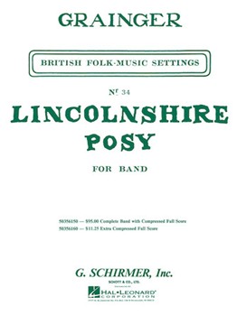 Lincolnshire Posy by Grainger Percy Aldridge for Concert Band
