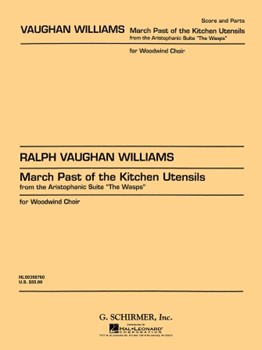 March Past Of The Kitchen Utensils by Vaughan Williams Ralph - Pearson - for Woodwind Choir