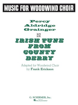 Irish Tune from County Derry - Score Only by Grainger Percy Aldridge - Erickson - for Woodwind Choir