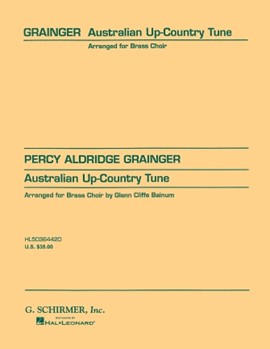 Australian Up-Country Tune by Grainger Percy Aldridge - Bainum Glenn Cliffe - for Brass Ensemble