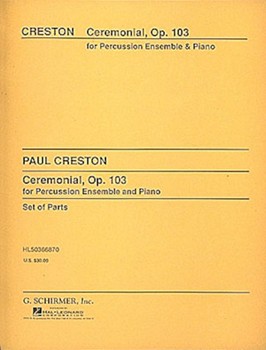 Ceremonial Opus 103 by Creston Paul for 8 Percussion