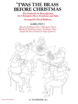 Twas The Brass Before Xmas--garland IIi by Baldwin - Garland III - The Canadian Brass for Brass Quintet