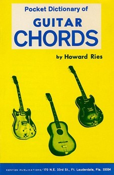 Pocket Dictionary of Guitar Chords by Ries Howard for