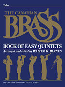 Hal Leonard Various Composers Barnes W Canadian Brass Canadian Brass Book of Easy Quintets - Tuba