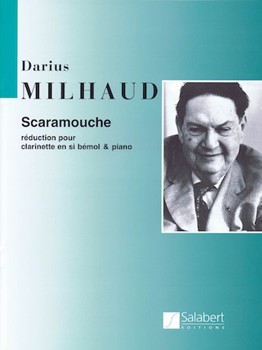 Scaramouche by Milhaud Darius for Clarinet