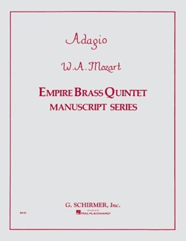 Adagio K. 411 by Mozart Wolfgang Amadeus Empire Brass for