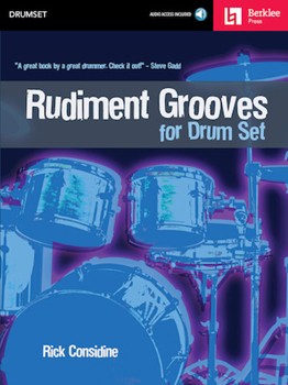 Rudiment Grooves For Drum Set by Considine Rick for Drum Set