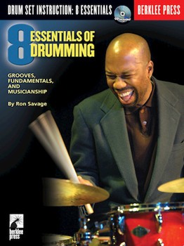 8 Essentials Of Drumming by Savage Ron for Drum Set