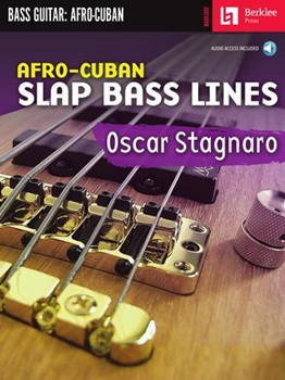 Afro-cuban Slap Bass Lines by Stagnaro Oscar for Bass