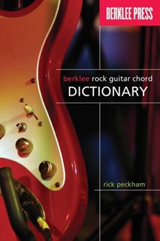 Berklee Rock Guitar Chord Dictionary by Peckham Rick for Guitar Cho