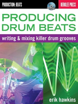 Producing Drum Beats by Hawkins Erik for Drum Set