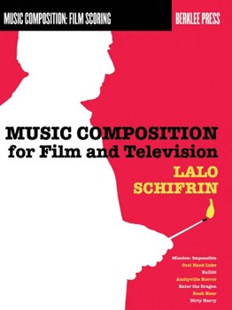 Music Composition For Film & Television by Schifrin Lalo for Text