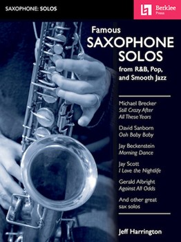 Famous Saxophone Solos - from R&B, Pop and Smooth Jazz Sax