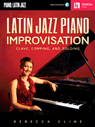 Berklee Cline                  Latin Jazz Piano Improvisation - Book / CD