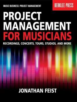 Project Management for Musicians by for