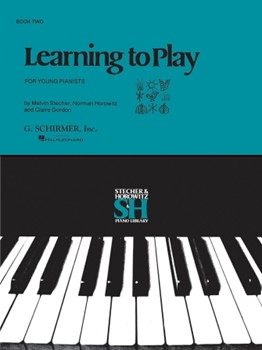 Learning to Play Bk 2 by Stecher and Horowitz for Piano Method