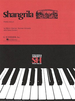 Shangrila by Stecher and Horowitz for Piano