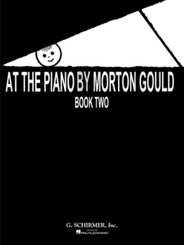 At the Piano - Book 2 by Gould Morton for