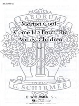Come Up from the Valley Children by Gould Morton for SATB