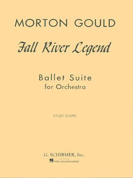 Fall River Legend by Gould Morton for Score