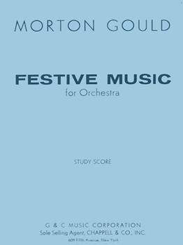 Festive Music by Gould Morton for Score