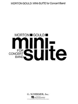 Mini-Suite by Gould Morton for Full Score