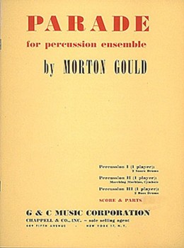Parade by Gould Morton for Percussion Trio
