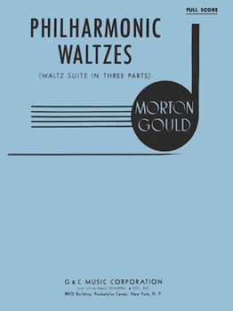 Philharmonic Waltzes by Gould Morton for Score