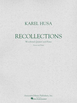 Recollections [woodwing quintet and piano] Husa Wwnd Qnt