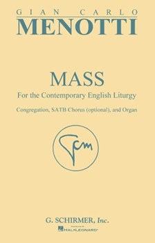 Mass by Menotti Gian Carlo for SATB