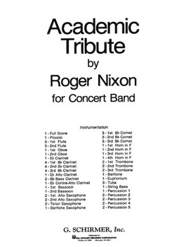 Academic Tribute by Nixon Roger for Concert Band