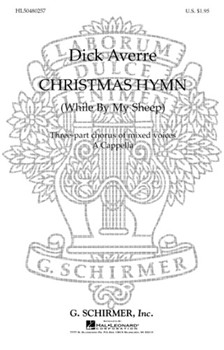Christmas Hymn (While By My Sheep) by Vaughan Williams Ralph - Averre Dick - for SAB