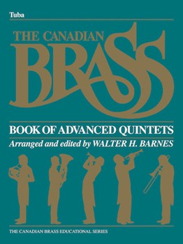 The Canadian Brass Book of Advanced Quintets Tuba