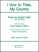 I Vow To Thee, My Country - Band Arrangement