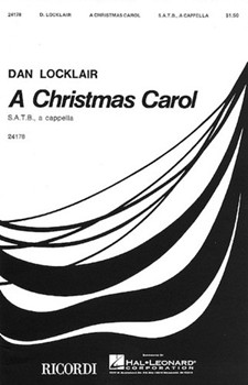 A Christmas Carol by Locklair Dan for